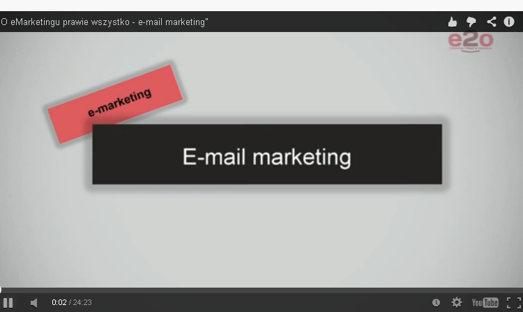 O e-marketingu prawie wszystko – vol. 2 E-mail marketing (video)