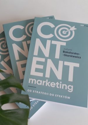 Wygraj Content marketing. Od strategii do efektów